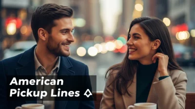 American Pickup Lines